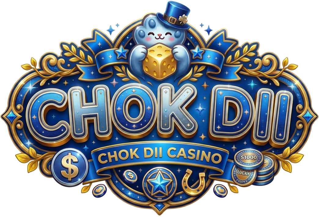 CHOK DII